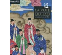 La voie du Tao: Un autre chemin de l'être