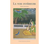 La voie interieure