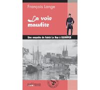 La voie maudite - François Lange - Du Palemon Eds - Poche - Roman