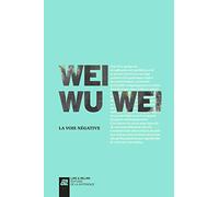 La voie négative