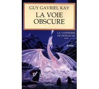 La Voie obscure
