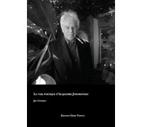 La voie poétique d’Alejandro Jodorowsky