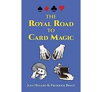 La voie royale vers la magie des cartes