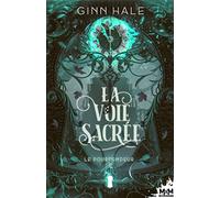 La Voie sacrée: Le Pourfendeur, T3