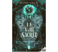 La Voie sacrée Le Pourfendeur, T3 - Ginn Hale - MxM Bookmark - broché - Roman