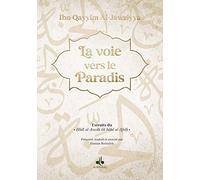 La Voie vers le paradis - extrait de HADI AL ARWAH ILA BILAD AL-AFRAH