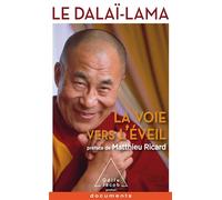 La Voie vers l'éveil - Dalaï-Lama XIV - Odile Jacob - Poche - Essai