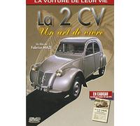 La Voiture de Leur Vie-La 2 CV, Un Art de Vivre