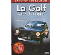 La Voiture de Leur Vie-La Golf, la référence