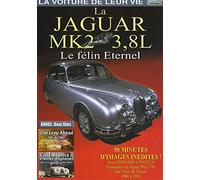 La Voiture De Leur Vie - La Jaguar Mk2 3.8l, Le Félin Éternel