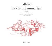 La voiture immergée (1958) - Tome 0 - La voiture immergée (1958) - Maurice Tillieux - Niffle Eds - cartonné - Bande dessinée
