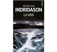 La Voix Arnaldur Indridason (Auteur)