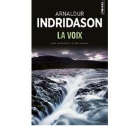 La Voix - Arnaldur Indridason - Points - Poche - Roman