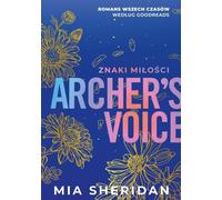 La voix d'Archer. Signes d'amour. - Mia Sheridan (Buch auf Polnisch)