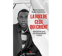 La Voix de ceux qui crient Marie-Caroline Saglio-Yatzimirsky (Auteur)