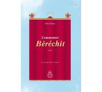 La voix de Jacob - Commenter Berechit (Genèse) - Hillel Bakis - Bakish - broché - Essai