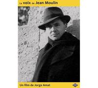 La Voix De Jean Moulin