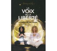 La Voix De La Liberté - Conversation Avec La Lune