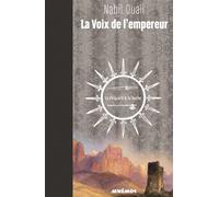 La voix de l'empereur 2 - le p - Nabil Ouali - Mnemos Eds - broché - Roman