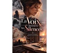 La voix derrière les silences