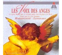 La Voix Des Anges : Airs Et Choeurs Pour Voix D'enfants Extraits Des Cantates De Bach