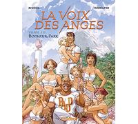 La Voix des anges - Tome 3 - Bonheur-Park - Collectif - Dargaud - cartonné - Bande dessinée