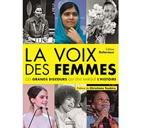 La voix des femmes. Ces grands discours qui ont marqué l'histoire