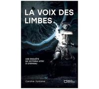 La Voix Des Limbes - Une Enquête De Victoria Vitry À Otemanu