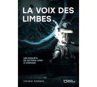 La voix des limbes - Une enquête de Victoria Vitry à Otemanu