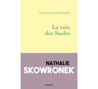 La voix des Saules