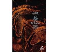 Peggy Reboul – La Voix du Cheval : Enquête sur le bien‑être animal – Broché