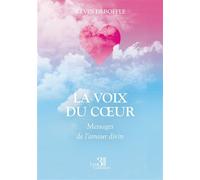 La voix du coeur Messages de l'amour divin - Kévin Deboffle - Trois Colonnes - broché - Récit