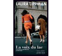 La Voix du lac – Actes Sud
