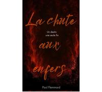 La voix du mal tome 3 : la chute aux enfers La voix du mal, #3 - Paul Flemmard - Mathéo Le Roc'h Mouty - ebook (ePub) - Livre