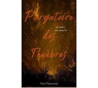 La voix du mal tome 4 : Purgatoire des ténèbres La voix du mal, #4 - Paul Flemmard - Mathéo Le Roc'h Mouty - ebook (ePub) - Livre