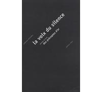 La voix du silence