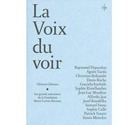 La voix du voir - Les Grands Entretiens de Fondation Henri Cartier Bresson