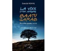 La voix d'un arbre - Baatu garab: Recueil de poèmes wolofs