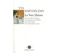 La Voix libérée, Nouvelle édition 2011