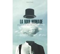 La Voix nomade: 2/ La Société des Troisièmes Types