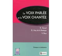 LA VOIX PARLEE ET LA VOIX CHANTEE