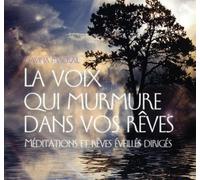 La voix qui murmure dans vos rêves - Livre audio 2 CD