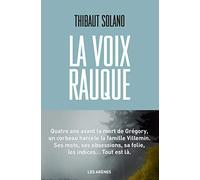 La Voix rauque