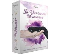 La Voix secrète des animaux - Oracle médiumnique de communication animale Emy Lee (Auteur), Emy Lee (Illustration)