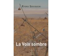 La Voix sombre