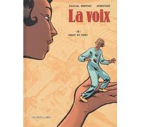 La Voix, tome 2