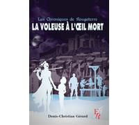 La voleuse à l'oeil mort - Denis-Christian Gerard - Encre Rouge - broché - Roman
