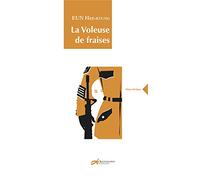 La Voleuse de fraises