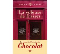 La voleuse de fraises - Joanne Harris - Le Cherche-Midi - broché - Roman