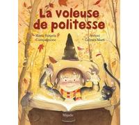 La Voleuse De Politesse